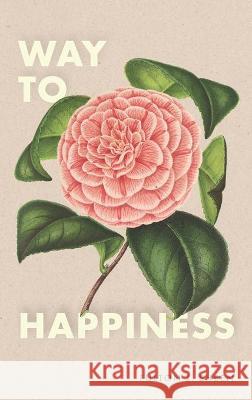 Way to Happiness Fulton J. Sheen Rachael Underhill 9781684930319 Mockingbird Press