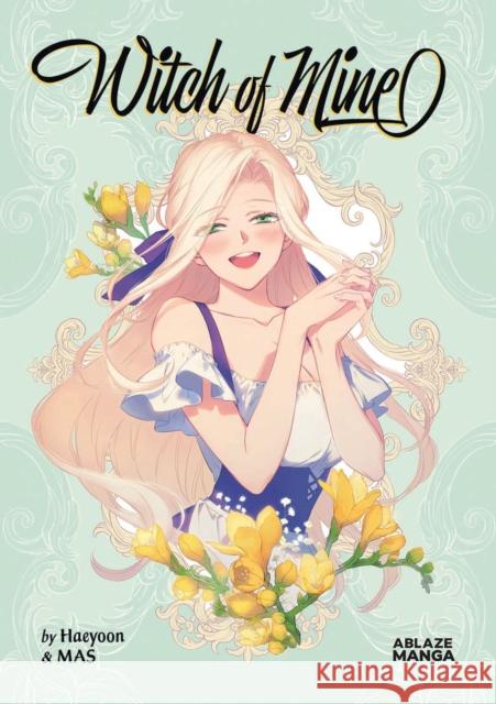 Witch of Mine Vol 2 Haeyoon 9781684971732 Ablaze, LLC