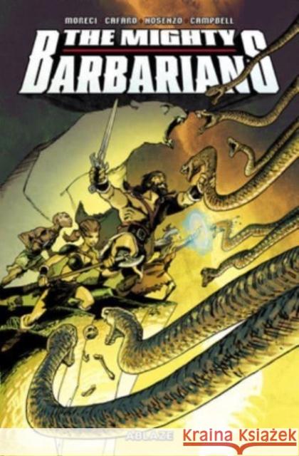 The Mighty Barbarians Michael Moreci 9781684972364