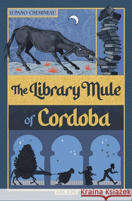 The Library Mule of Cordoba Wilfrid Lupano Leonard Chemineau 9781684972791 Ablaze