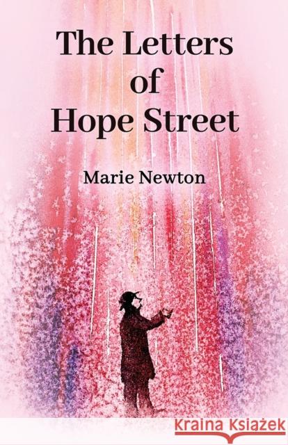 The Letters of Hope Street Marie Newton   9781685031411 Chiron Publications