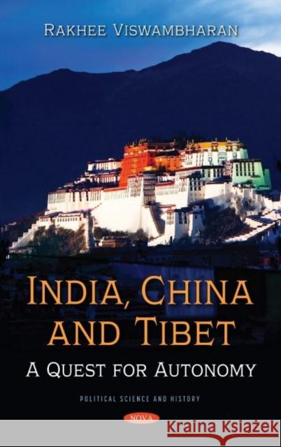 India, China, and Tibet Rakhee, PhD Viswambharan 9781685070915 Nova Science Publishers Inc