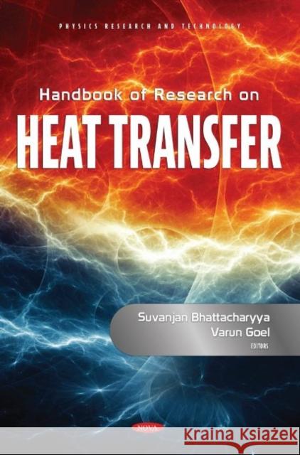 Handbook of Research on Heat Transfer Suvanjan Bhattacharyya   9781685074593