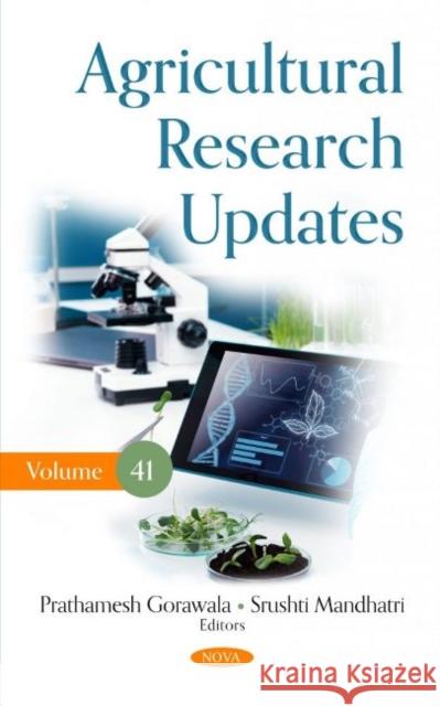 Agricultural Research Updates. Volume 41 Prathamesh Gorawala   9781685078614 Nova Science Publishers Inc