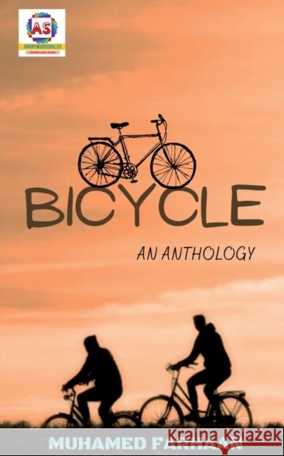 Bicycle-An Anthology Muhamed Farhaan 9781685099787