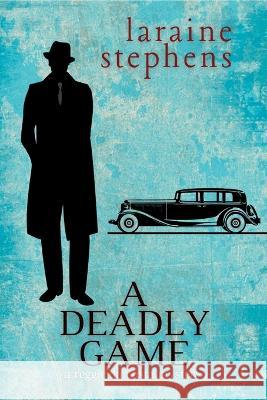 A Deadly Game: A Reggie da Costa Mystery Laraine Stephens   9781685123666 Level Best Books