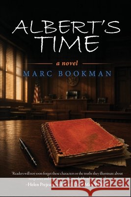 Albert's Time Marc Bookman 9781685138332 Black Rose Writing