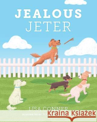 Jealous Jeter Lisa Conner Marielle Mikeska  9781685156541