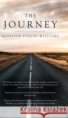 The Journey Minister Evelyn Williams 9781685159443