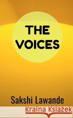 The Voices Sakshi Lawande 9781685232580