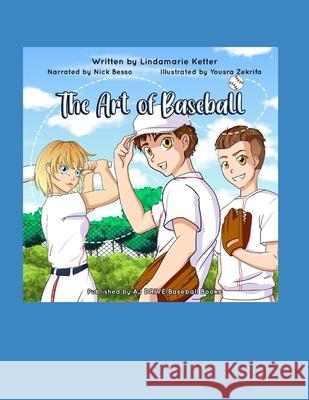 The Art of Baseball Lindamarie Ketter 9781685248116