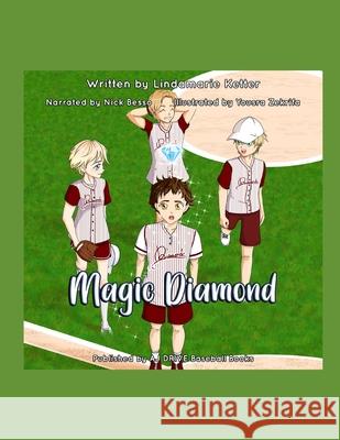 Magic Diamond Lindamarie Ketter, Yousra Zekrifa, Nick Besso 9781685248123 ISBN Services