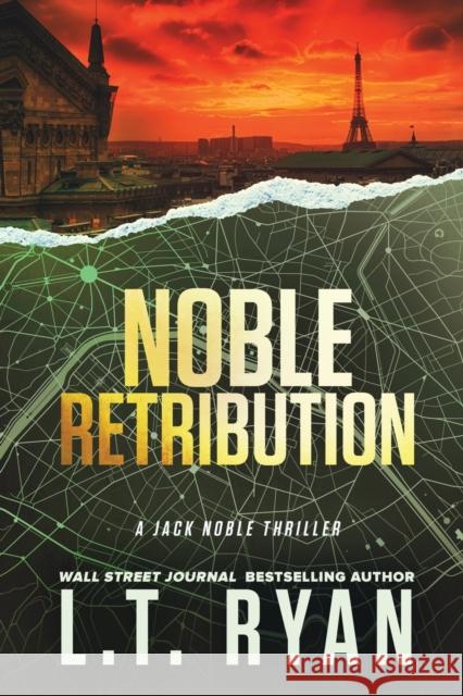 Noble Retribution L T Ryan   9781685331764 Liquid Mind Media, LLC