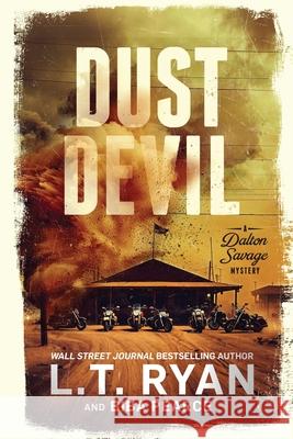 Dust Devil Biba Pearce L. T. Ryan 9781685334376 Liquid Mind Media