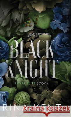 Black Knight: Special Edition Print Rina Kent 9781685450564 Blackthorn Books