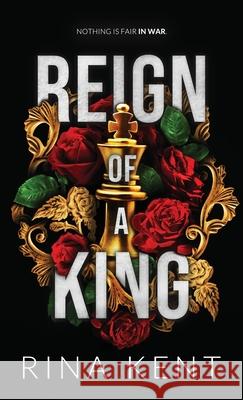 Reign of a King: Special Edition Print Rina Kent 9781685450724 Blackthorn Books