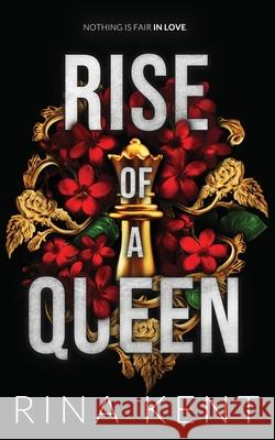 Rise of a Queen: Special Edition Print Rina Kent 9781685450731 Blackthorn Books