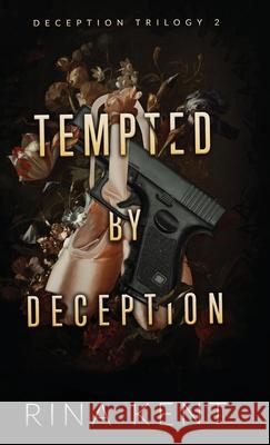 Tempted by Deception: Special Edition Print Rina Kent 9781685450823 Blackthorn Books