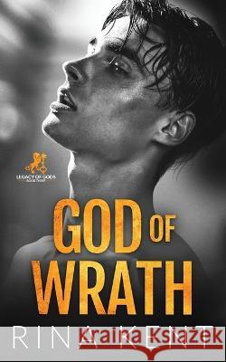 God of Wrath: A Dark Enemies to Lovers Romance Rina Kent 9781685452063 Blackthorn Books