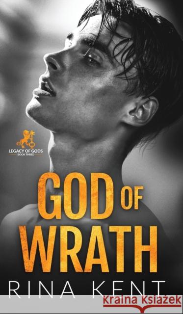 God of Wrath: A Dark Enemies to Lovers Romance Rina Kent 9781685452070 Blackthorn Books
