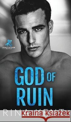 God of Ruin: A Dark College Romance Rina Kent 9781685452124 Blackthorn Books
