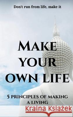 Make your own life Sheetal   9781685542559