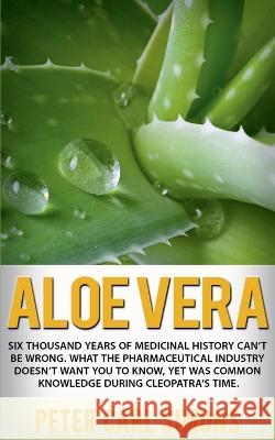Aloe Vera Peter Carl   9781685545222 Notion Press