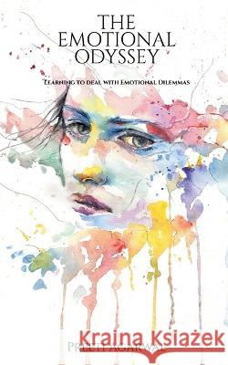 The Emotional Odyssey Preeti Agarwal   9781685546298