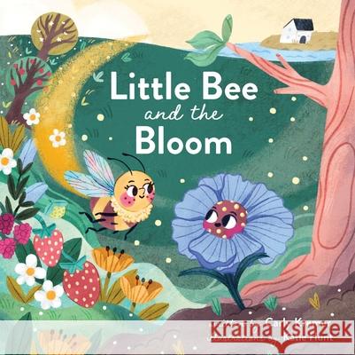 Little Bee and the Bloom Carly Kremer 9781685550783