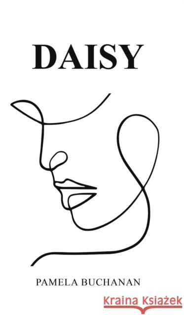 Daisy Pamela Buchanan 9781685623036 Austin Macauley Publishers