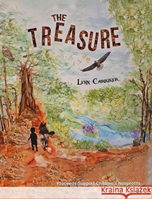 The Treasure Lynn Carriker 9781685626723 Austin Macauley