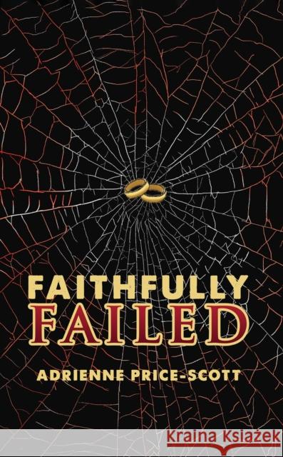 Faithfully Failed Adrienne Price-Scott 9781685627966