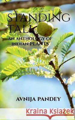 Standing Tall Avnija Pandey 9781685638795 Notion Press