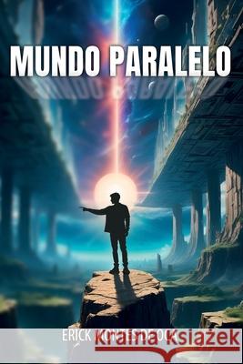 Mundo Paralelo Erick Monte 9781685748388