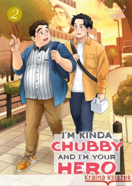 I'm Kinda Chubby and I'm Your Hero Vol. 2 Nore 9781685795726 Seven Seas Entertainment, LLC