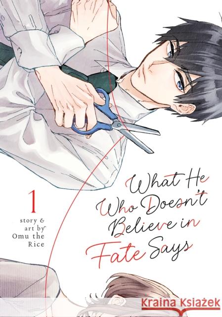 What He Who Doesn't Believe in Fate Says Vol. 1 Omu the Rice 9781685797249 Seven Seas Entertainment, LLC