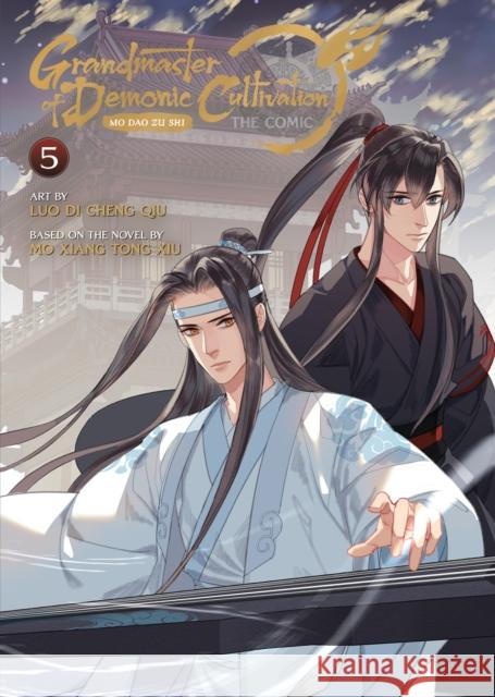 Grandmaster of Demonic Cultivation: Mo Dao Zu Shi (The Comic / Manhua) Vol. 5 Mo Xiang Tong Xiu 9781685797652 Seven Seas Entertainment, LLC