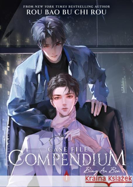 Case File Compendium: Bing An Ben (Novel) Vol. 1 Rou Bao Bu Chi Rou 9781685797720 Seven Seas Entertainment, LLC