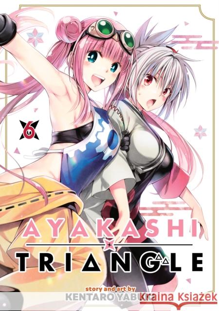 Ayakashi Triangle Vol. 6 Kentaro Yabuki 9781685799410