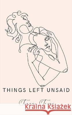 things left unsaid Sienna Scanu 9781685834555 Tablo Pty Ltd