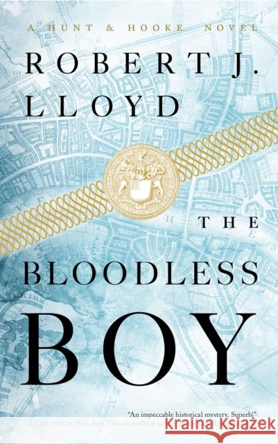 The Bloodless Boy Robert J. Lloyd 9781685890049