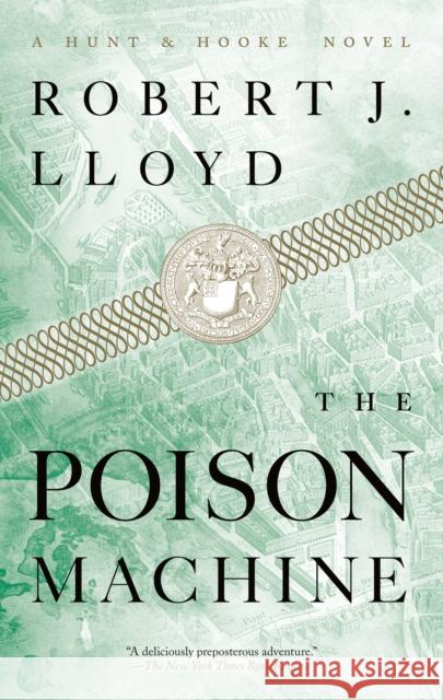 The Poison Machine Robert J. Lloyd 9781685890407