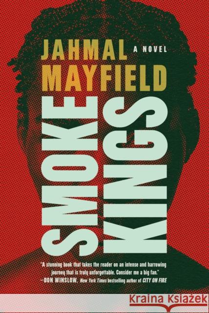 Smoke Kings Jahmal Mayfield 9781685891114 Melville House Publishing