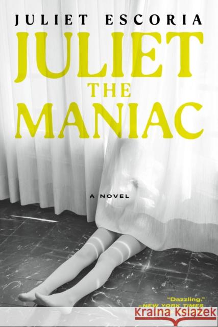 Juliet The Maniac Juliet Escoria 9781685891275