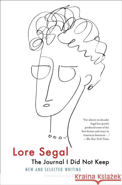 The Journal I Did Not Keep Lore Segal 9781685891947