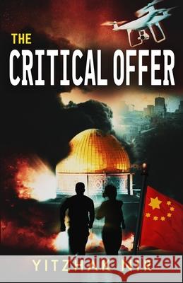 The Critical Offer Yitzhak Nir 9781686101540