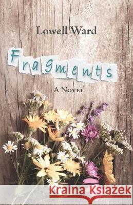 Fragments Lowell Ward 9781686106231