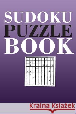 Sudoku Puzzle Book: Best sudoku puzzle gift idea, 400 easy, medium and hard level. 6x9 inches 100 pages. Book Fo 9781686156908
