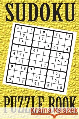 Sudoku Puzzle Book: Best sudoku puzzle gift idea, 400 easy, medium and hard level. 6x9 inches 100 pages. Book Fo 9781686157035