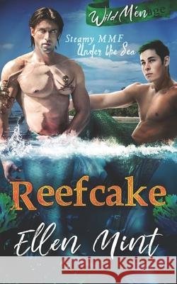 Reefcake Ellen Mint 9781686197048 Independently Published